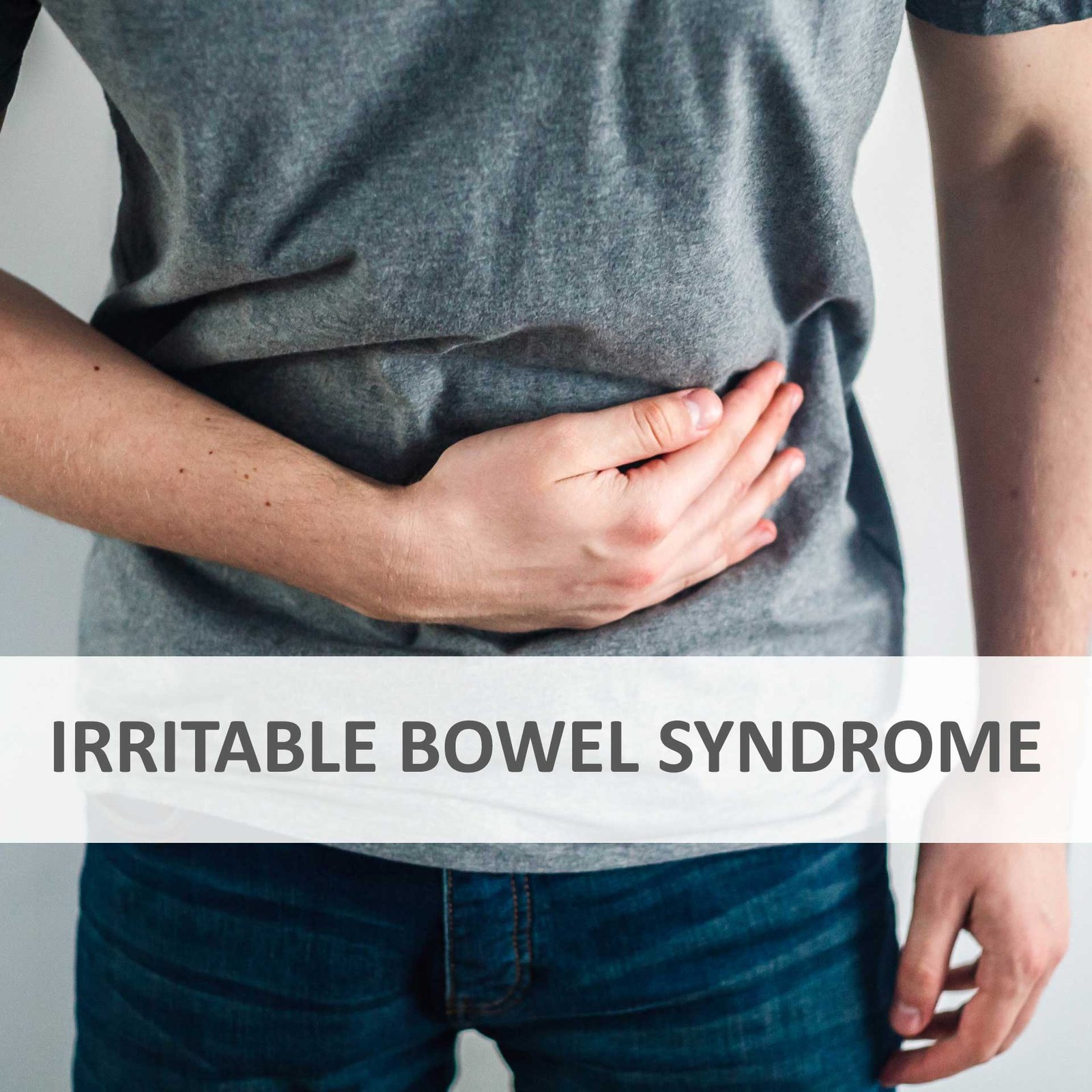 Irritable Bowel Syndrome (IBS)
