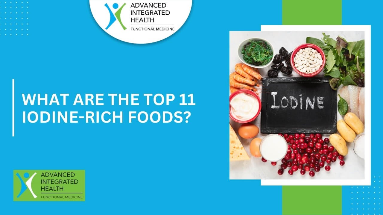 What Are The Top 11 Iodine-rich Foods What Are The Top 11 Iodine-rich Foods