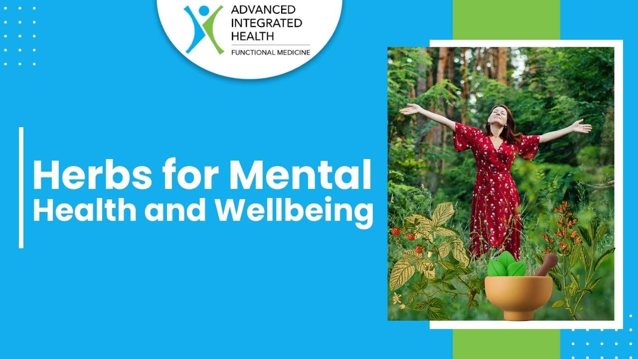 Herbs for mental health and wellbeing