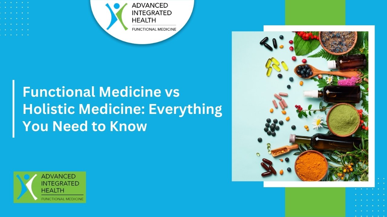 Functional Medicine vs Holistic Medicine Everything You Need to Know
