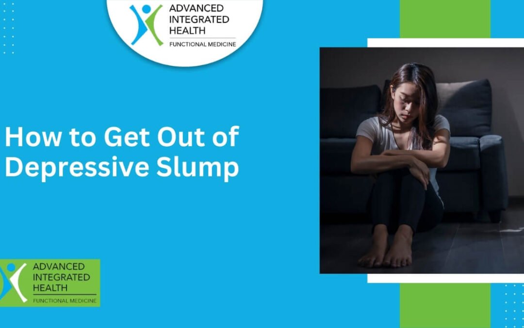 How to Get Out of Depressive Slump